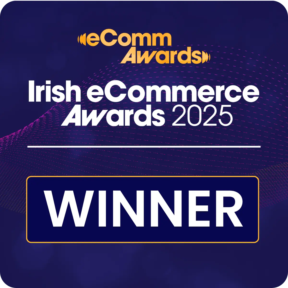 Irish eCommerce Awards 2025 winner badge with eComm Awards logo on a dark blue background